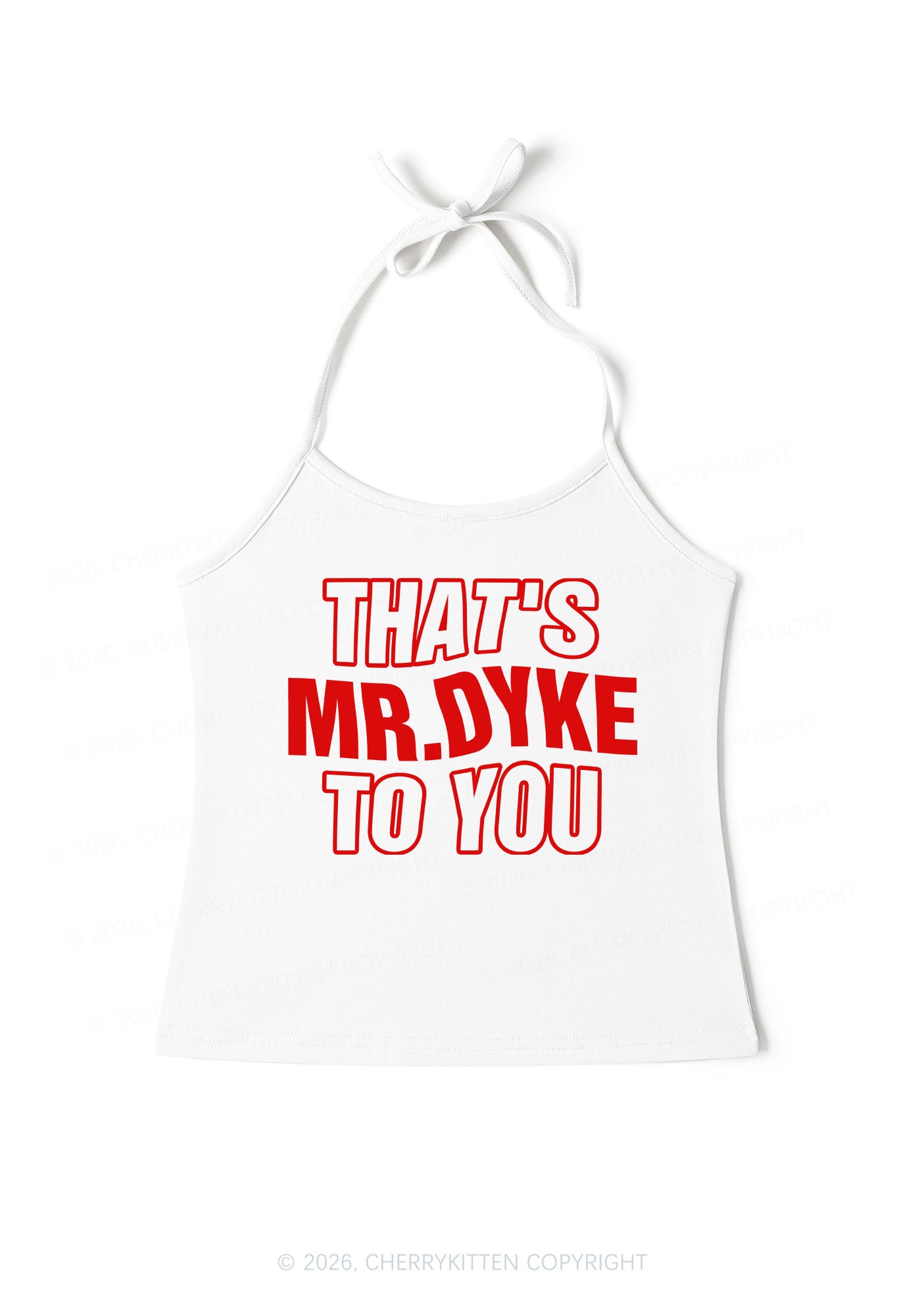 Thats Mr Dyke Pride Y2K Halter Neck Cami Cherrykitten