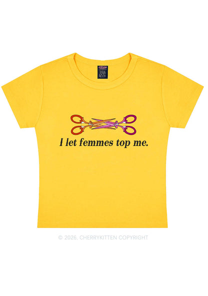 I Let Femmes Top Me Scissors Pride Y2K Baby Tee Cherrykitten