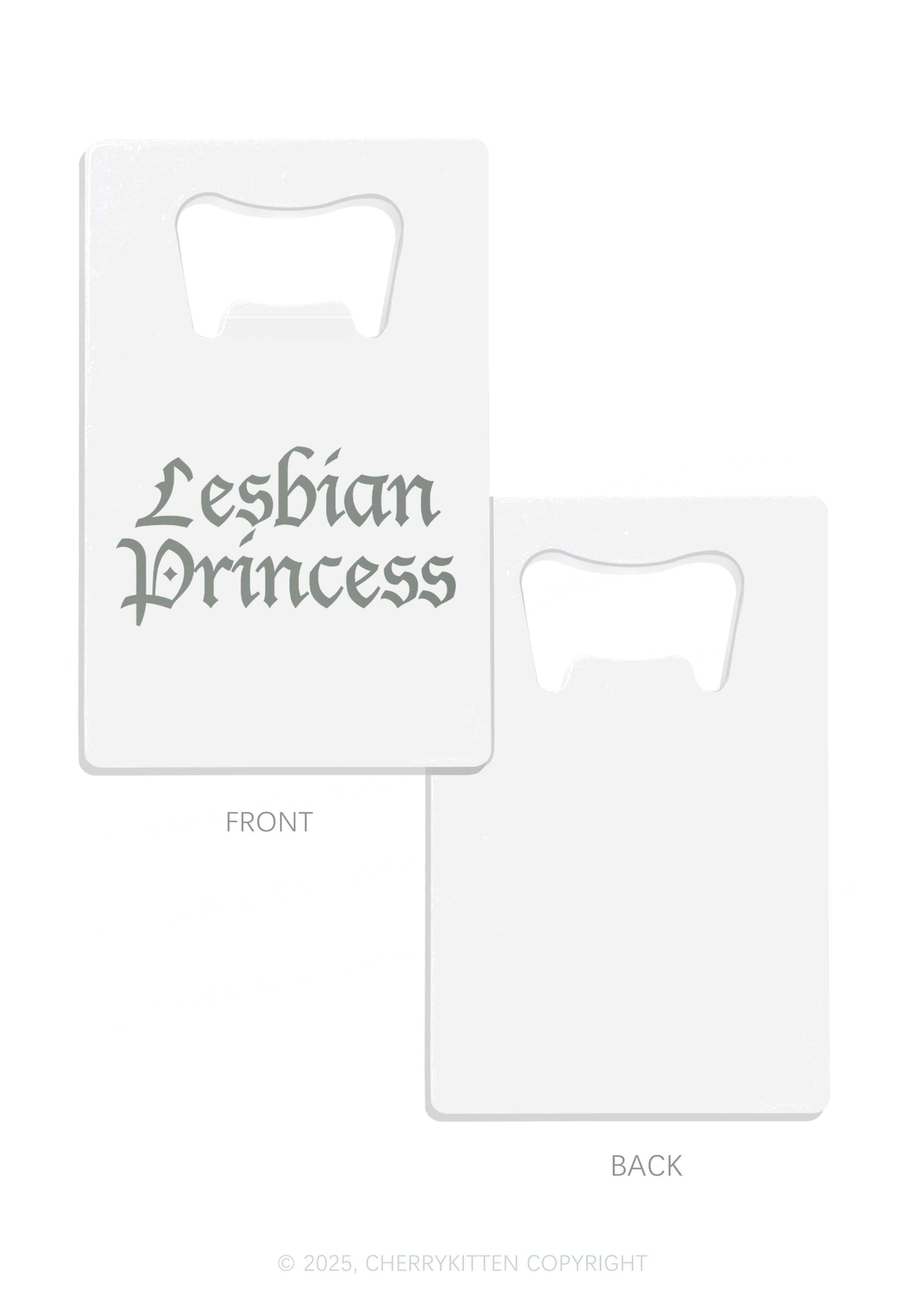 Lesbian Princess Pride Y2K Credit Card Bottle Openers Cherrykitten