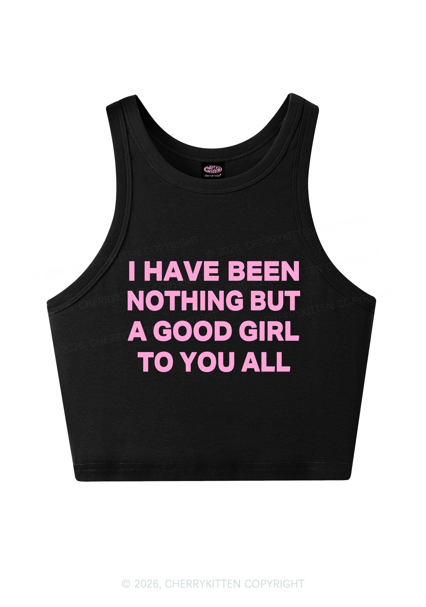 I Have Been A Good Girl Y2K Crop Tank Top Cherrykitten