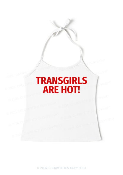 Transgirls Are Hot Pride Y2K Halter Neck Cami Cherrykitten