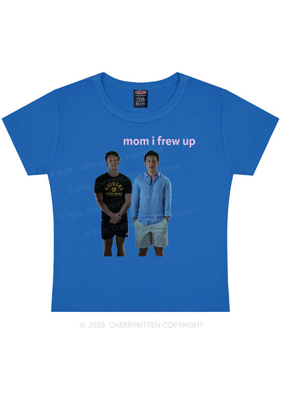 Mom I Frew Up HR Y2K Baby Tee Cherrykitten