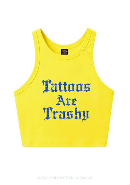 Glitter Tattoos Are Trashy Y2K Crop Tank Top Cherrykitten