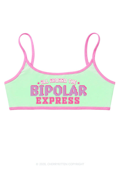 All Aboard The Bipolar Express Y2K Super Crop Cami Cherrykitten
