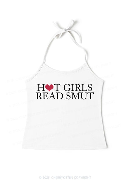 Hot Girls Read Smut Y2K Halter Neck Cami Cherrykitten