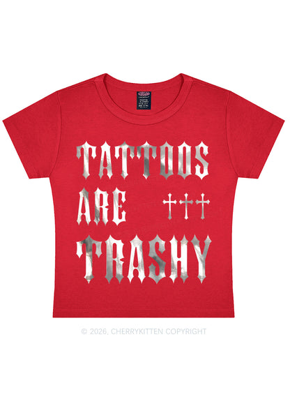 Tattoos Are Trashy Silver Foil Printed Y2K Baby Tee Cherrykitten