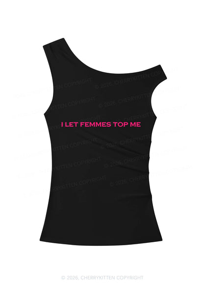 I Let Femmes Top Me Pride Y2K Off Shoulder Tank Top Cherrykitten
