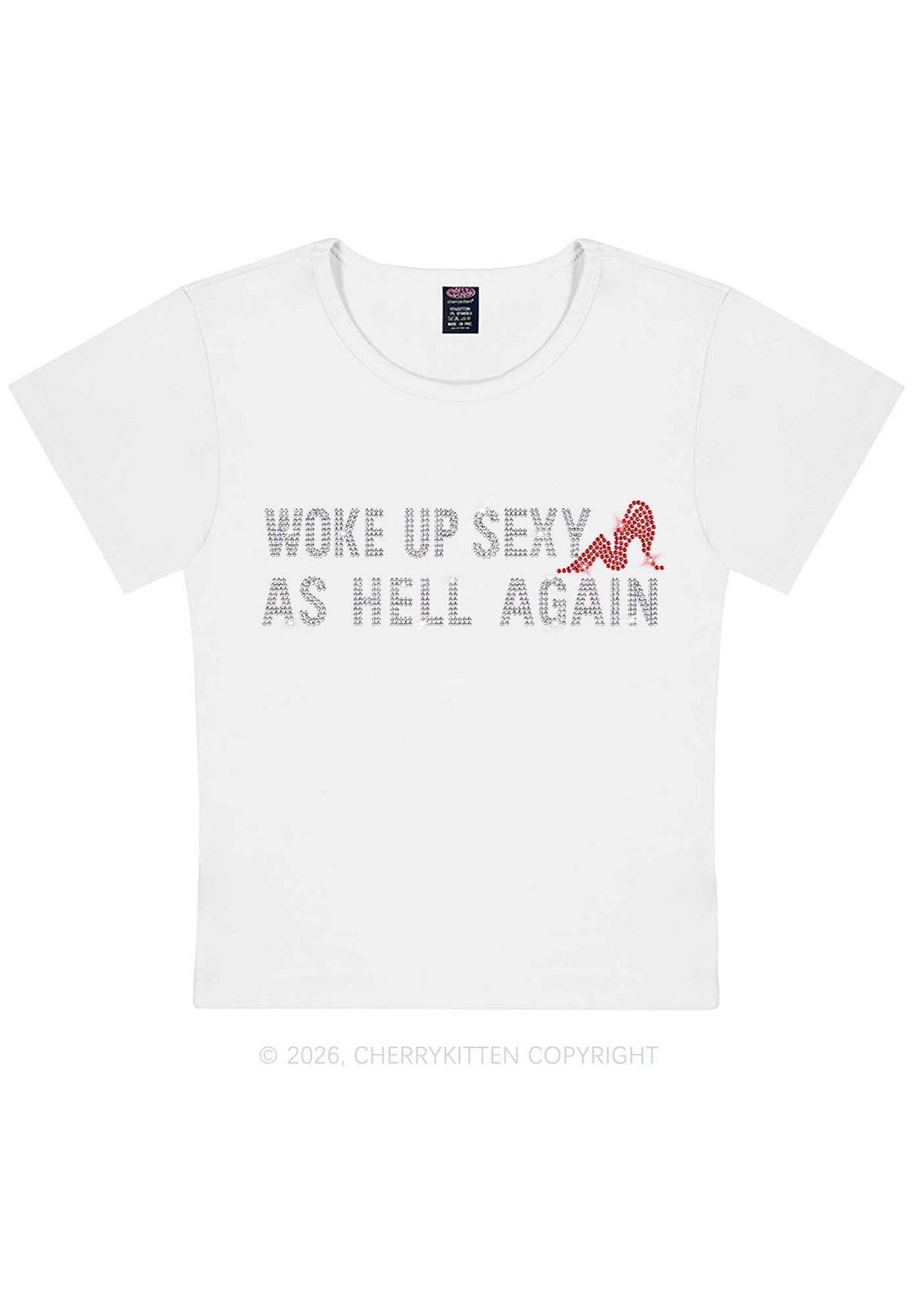 Rhinestone Woke Up Sexy Y2K Baby Tee Cherrykitten