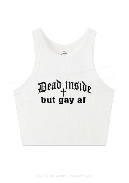 Dead Inside But Gay AF Pride Y2K Crop Tank Top Cherrykitten