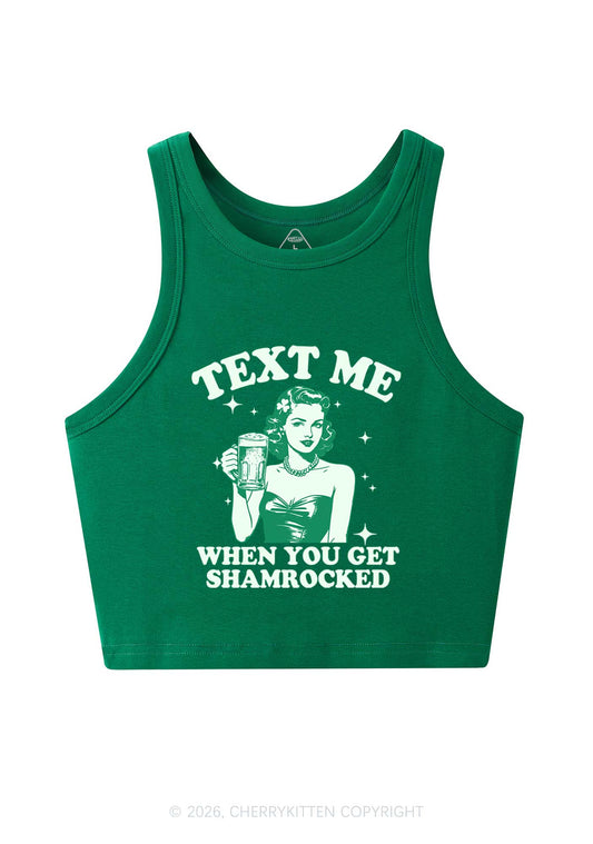 Text Me When You Get Shamrocked St Patricks Y2K Crop Tank Top Cherrykitten