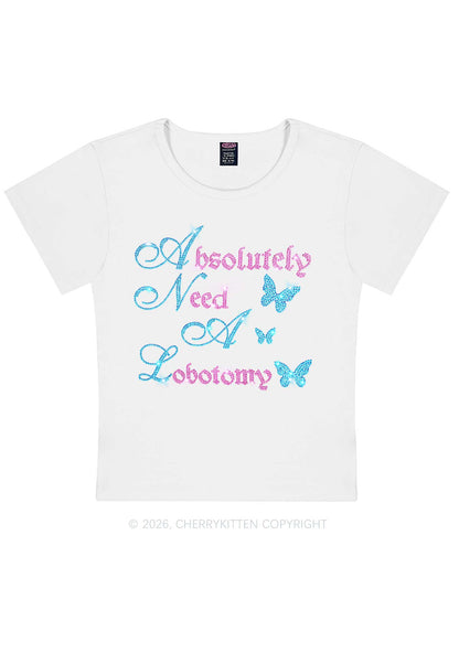 Rhinestone Absolutely Need A Lobotomy Y2K Baby Tee Cherrykitten