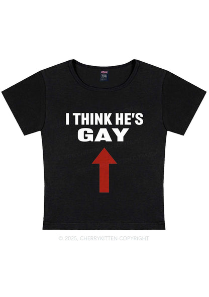 He Is Gay Y2K Baby Tee Cherrykitten