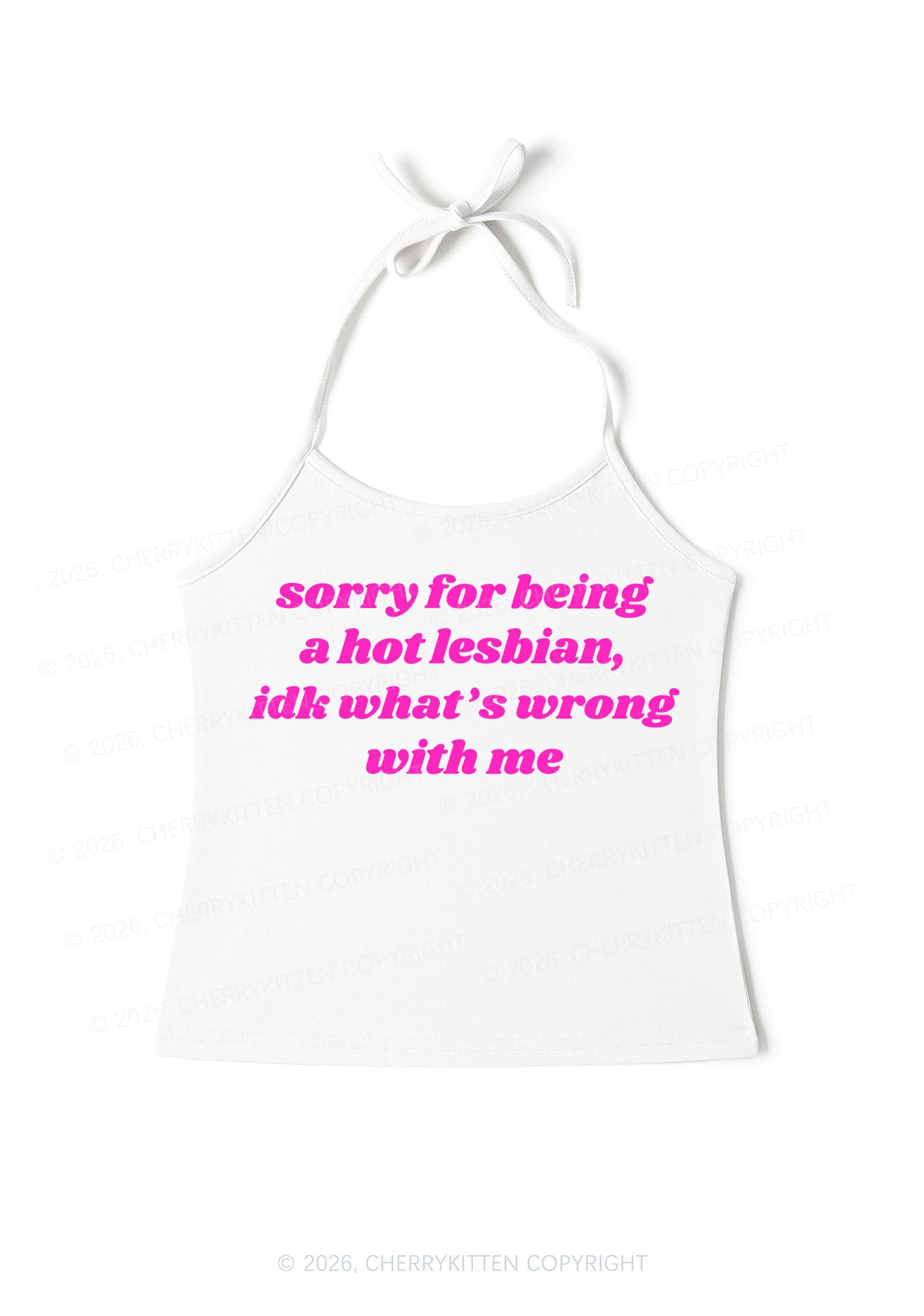 Sorry For Being Hot Lesbian Pride Y2K Halter Neck Cami Cherrykitten
