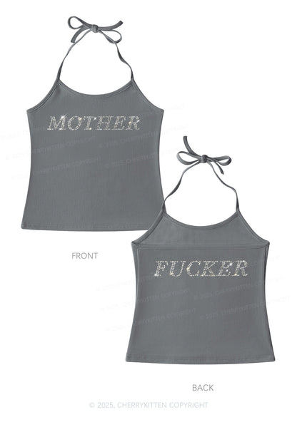 Rhinestone Motherfxcker Two Sides Y2K Halter Neck Cami Cherrykitten