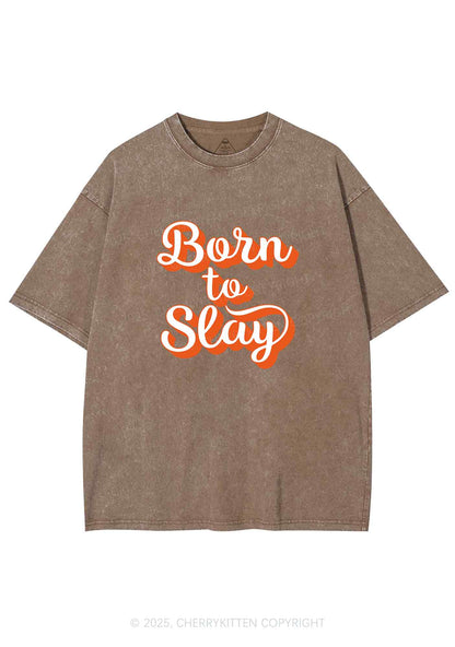 Born To Slay Y2K Shirts Washed Tee Cherrykitten