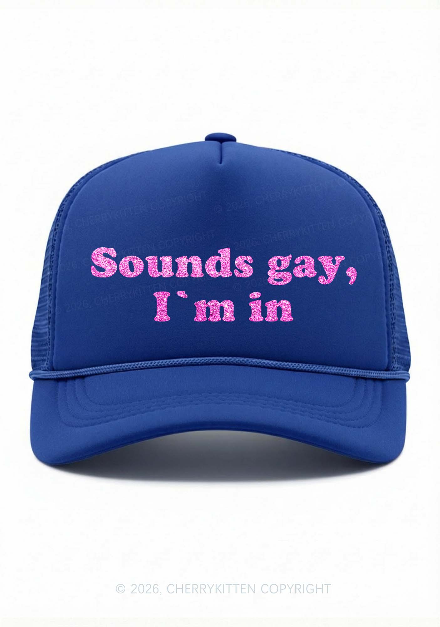Glitter Sounds Gay Im In Pride Y2K Trucker Hat Cherrykitten