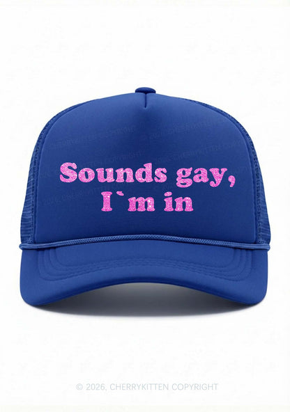 Glitter Sounds Gay Im In Pride Y2K Trucker Hat Cherrykitten