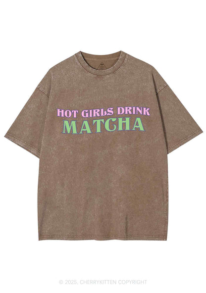 Hot Girls Drink Matcha Y2K Shirts Washed Tee Cherrykitten