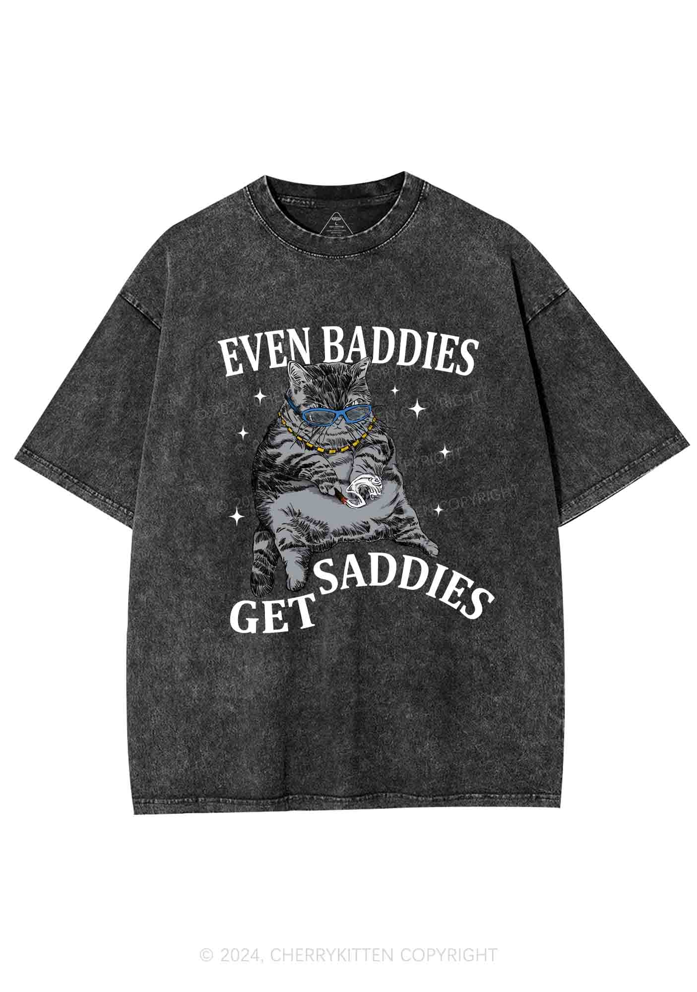 Even Baddies Get Saddies Y2K Washed Tee Cherrykitten