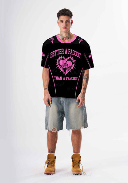 Hot Pink Better A Faggot Than A Fascist Pride Y2K Sport Jersey Shirts Cherrykitten