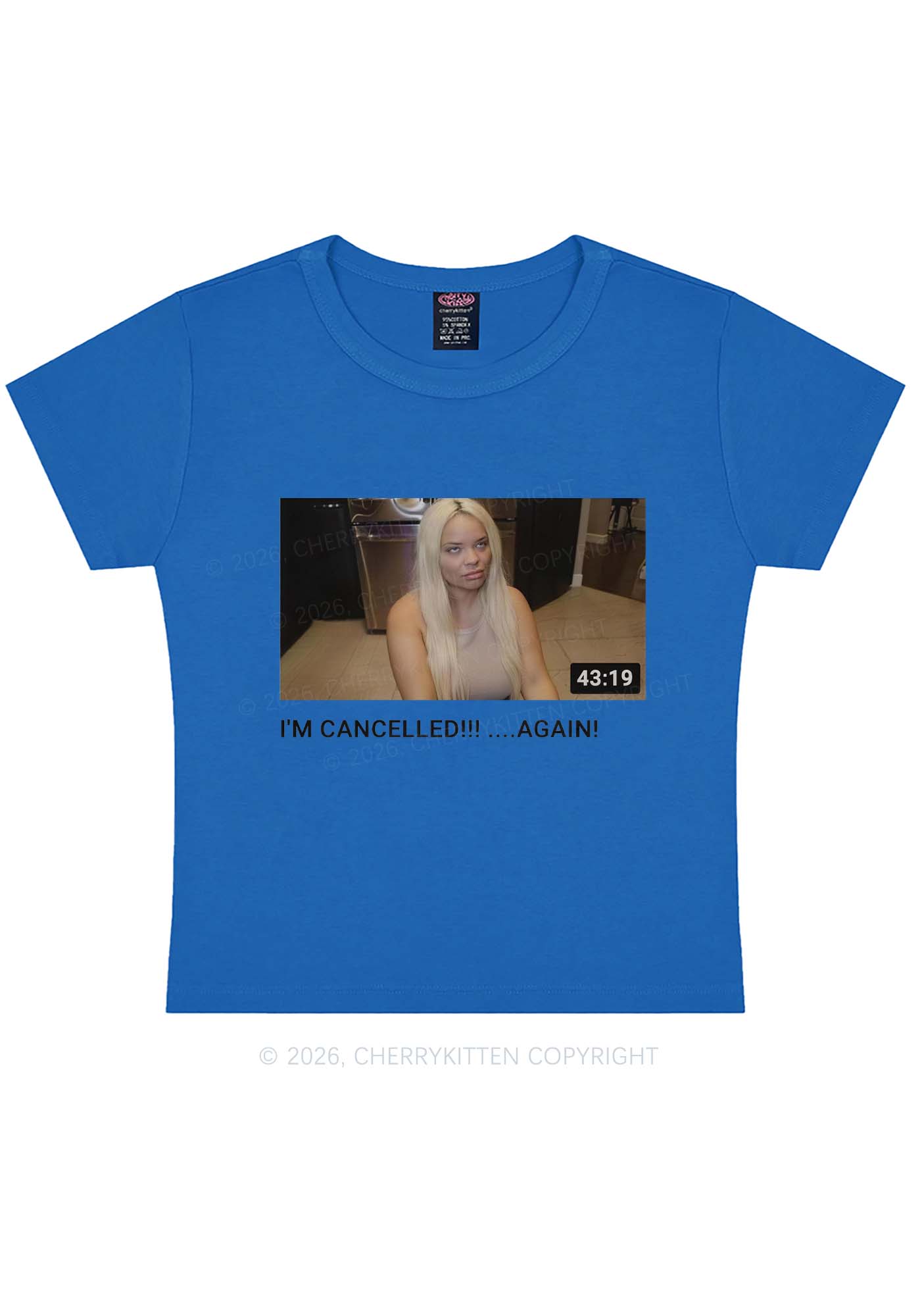 Im Canceled Again Y2K Baby Tee Cherrykitten