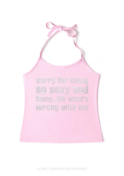 Rhinestone Sorry For Being So Funny Y2K Halter Neck Cami Cherrykitten