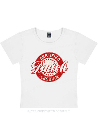 Certified Butch Lesbian Y2K Baby Tee Cherrykitten