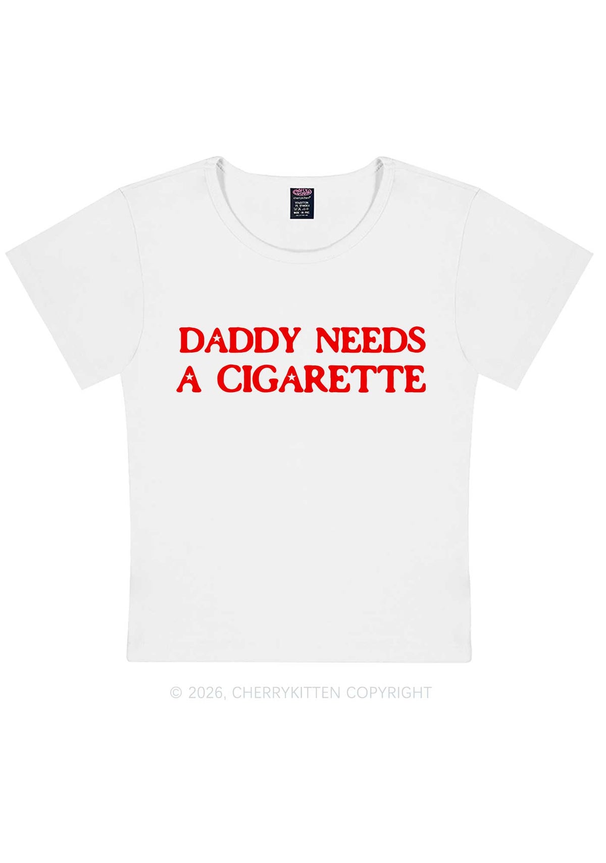 Daddy Needs A Cigarette Y2K Baby Tee Cherrykitten