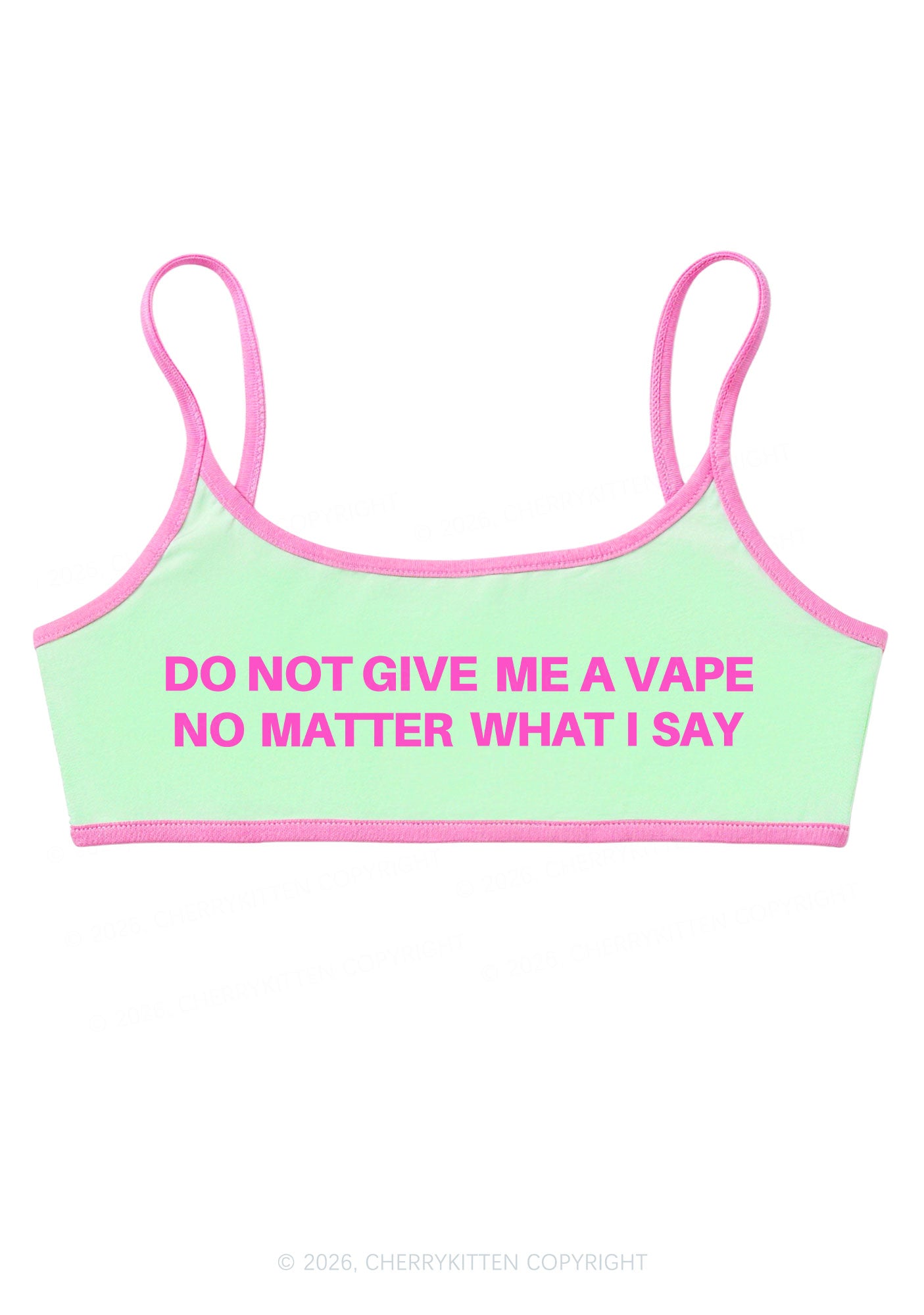 Do Not Give Me A Vape Y2K Super Crop Cami Cherrykitten