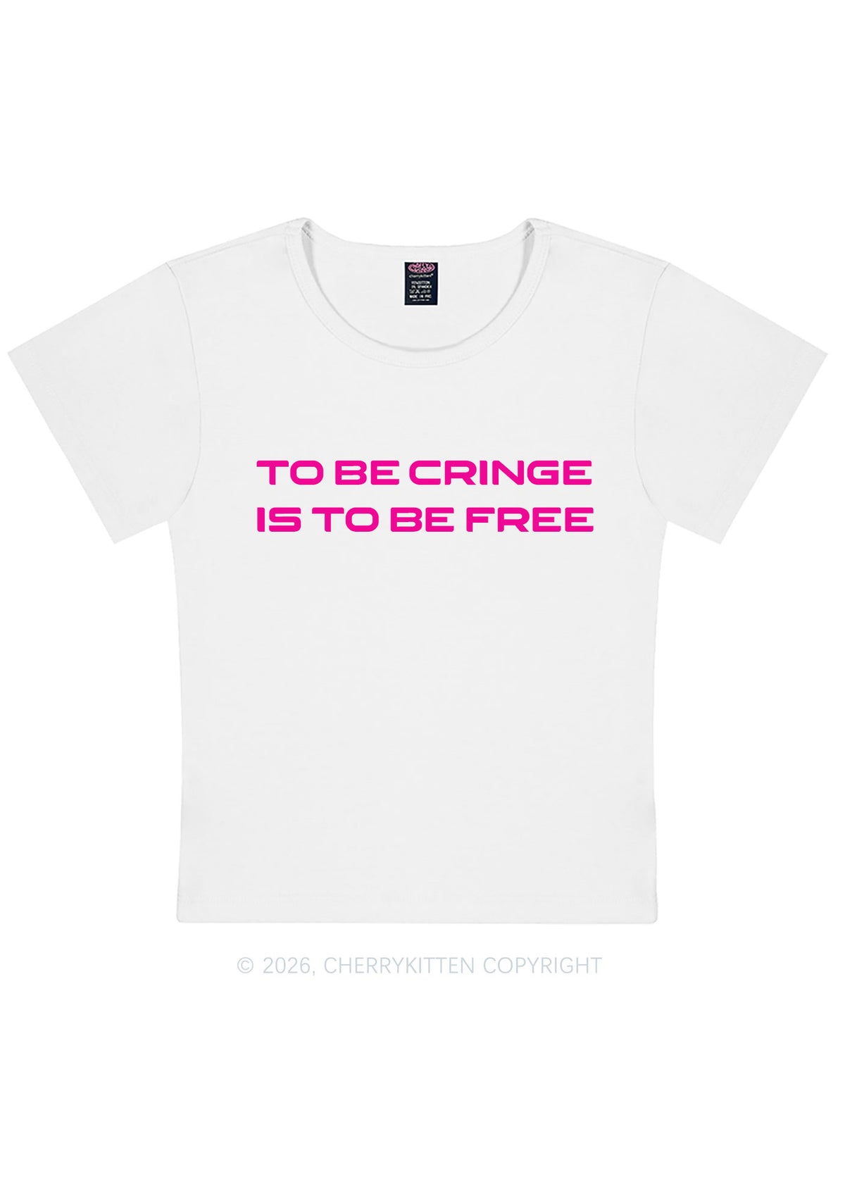 To Be Cringe Is To Be Free Y2K Baby Tee Cherrykitten