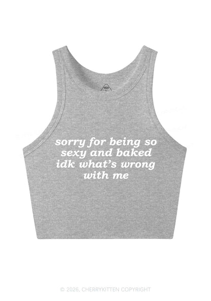 Sorry For Being So Baked Y2K Crop Tank Top Cherrykitten