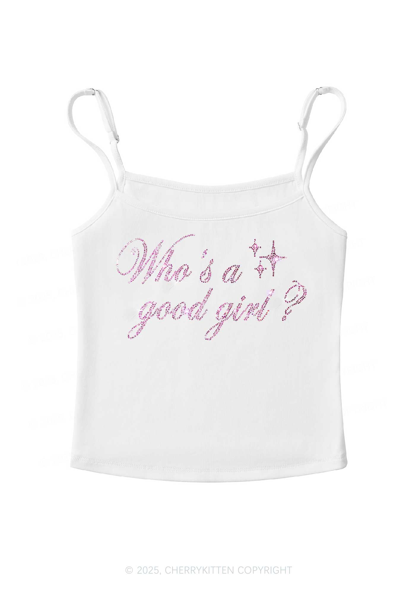 Rhinestone Whos A Good Girl Y2K Spaghetti Strap Cami Cherrykitten
