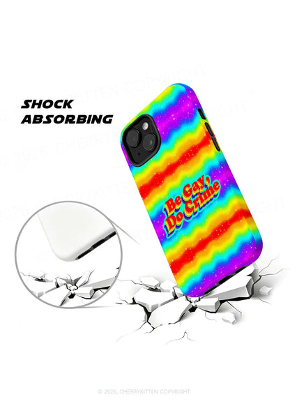Be Gay Do Crime Pride Y2K Phone Case Cherrykitten