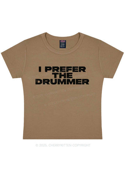 I Prefer The Drummer Y2K Baby Tee Cherrykitten