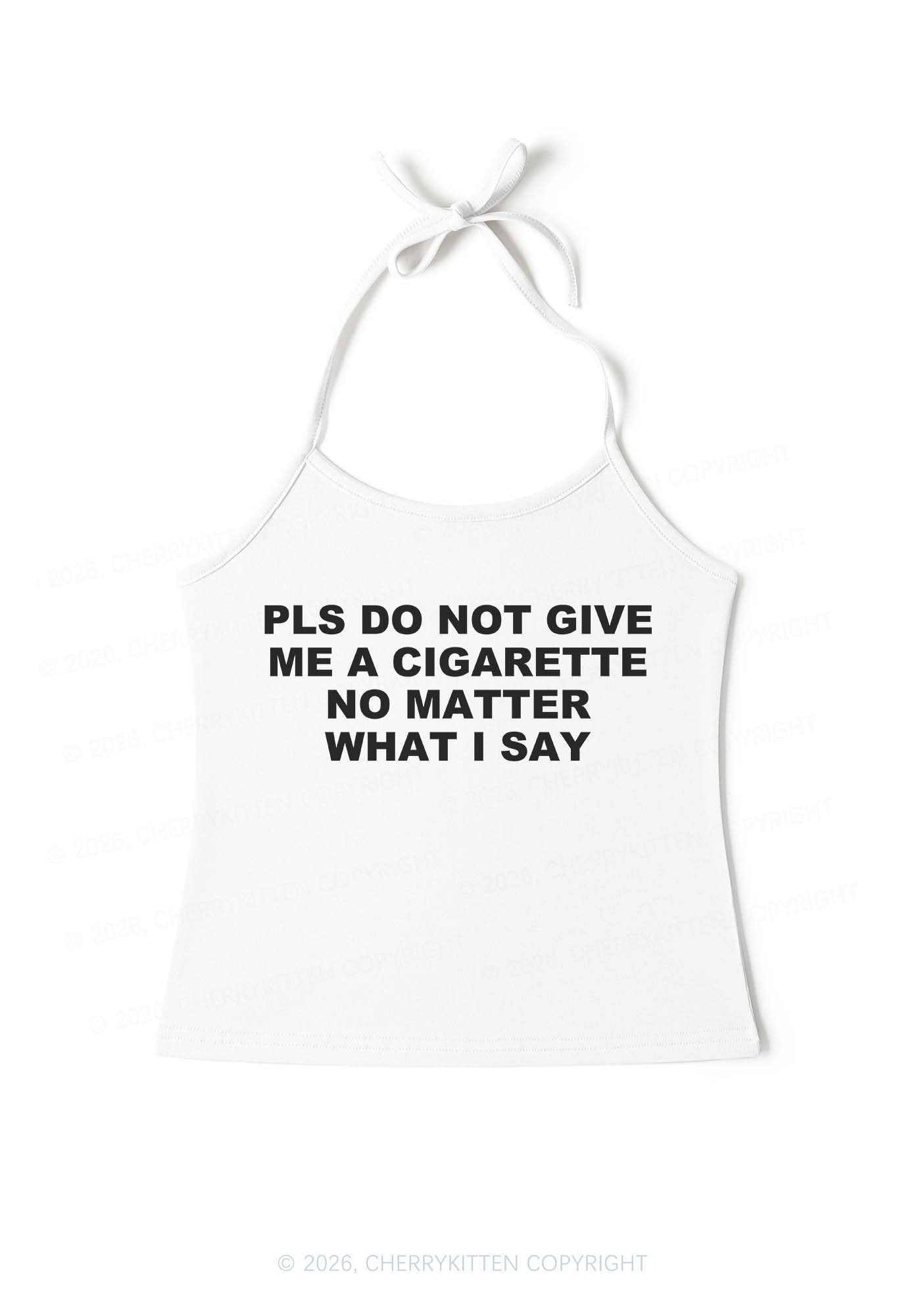 Dont Give Me Cigarette Y2K Halter Neck Cami Cherrykitten
