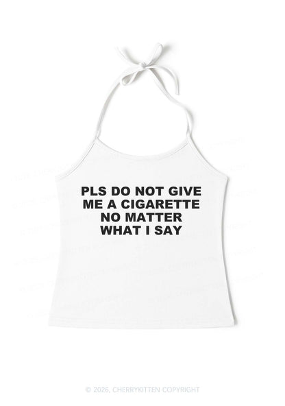 Dont Give Me Cigarette Y2K Halter Neck Cami Cherrykitten