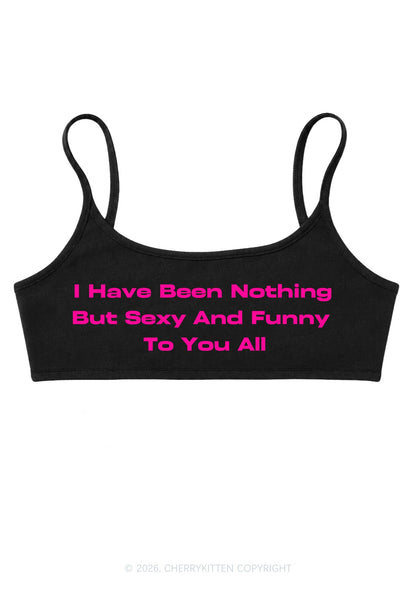 I Have Been Funny Y2K Super Crop Cami Cherrykitten