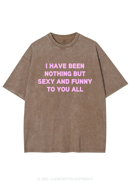 I Have Been Funny Y2K Shirts Washed Tee Cherrykitten