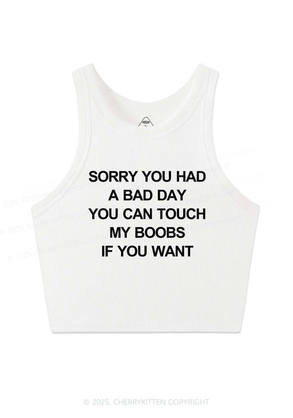 Sorry You Had A Bad Day Y2K Crop Tank Top Cherrykitten