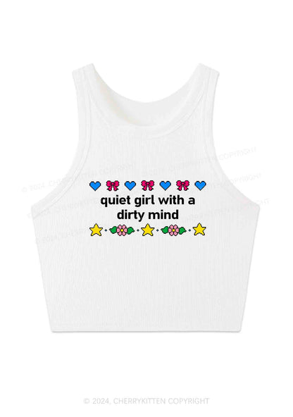 Quiet Girl Dirty Mind Y2K Crop Tank Top Cherrykitten