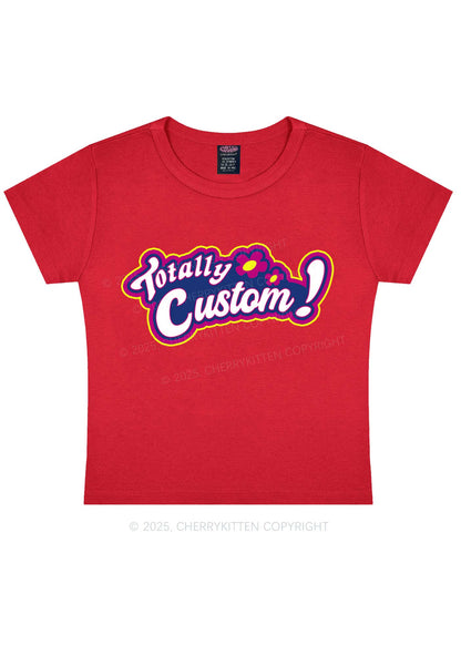 Totally Custom Y2K Baby Tee Cherrykitten