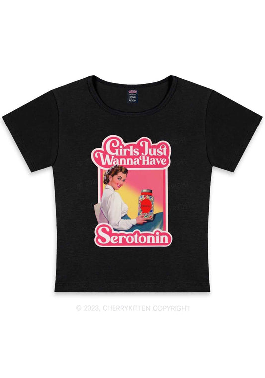 Girls Just Wanna Have Serotonin Y2K Baby Tee Cherrykitten