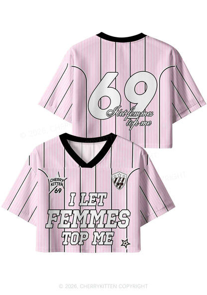 I Let Femmes Top Me Pride Y2K Crop Sport Jersey Shirts Cherrykitten