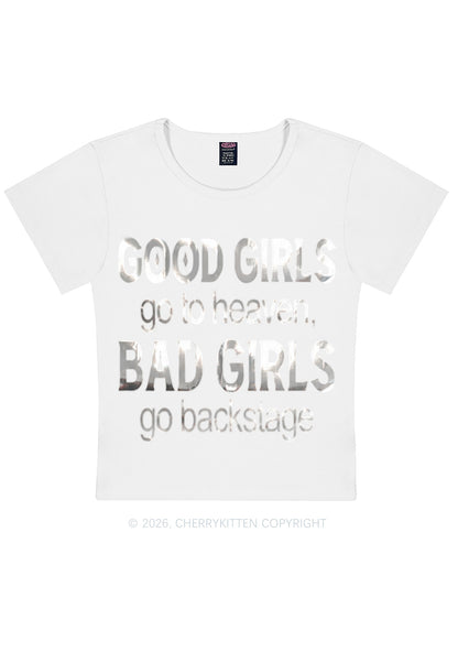 Bad Girls Go Backstage Silver Foil Printed Y2K Baby Tee Cherrykitten