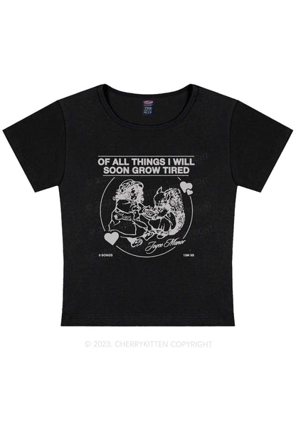 Curvy I Grow Tired All Things Y2K Baby Tee Cherrykitten