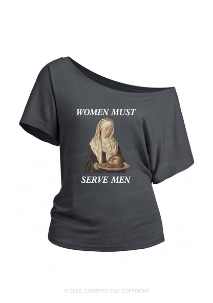 Women Must Serve Men Y2K Off Shoulder Tee Cherrykitten