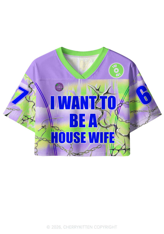 I Want To Be A House Wife Y2K Crop Sport Jersey Shirts Cherrykitten