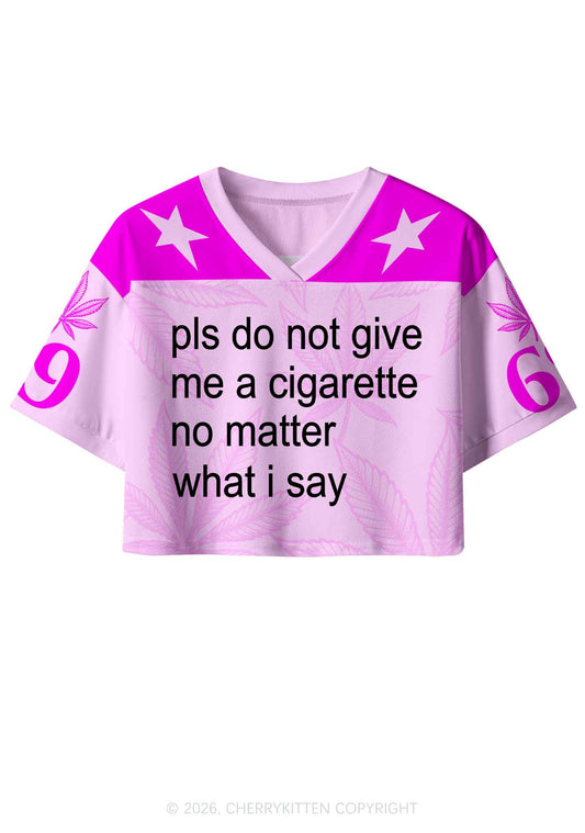Pls Dont Give Me Cigarette Y2K Crop Sport Jersey Shirts Cherrykitten