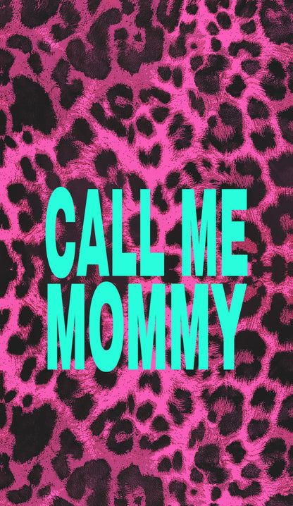 Call Me Mommy Pink Leopard Y2K Phone Case Cherrykitten