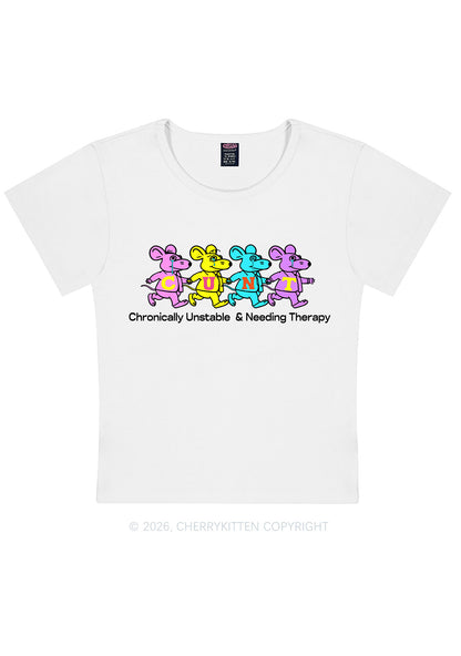 Chronically Unstable Needing Therapy Y2K Baby Tee Cherrykitten